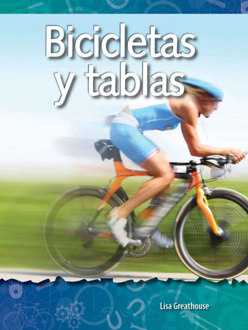 Title details for Bicicletas y tablas by Lisa Greathouse - Available